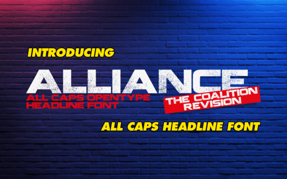 Alliance: A Bold Display Font That Makes Your Campaign Stand Out