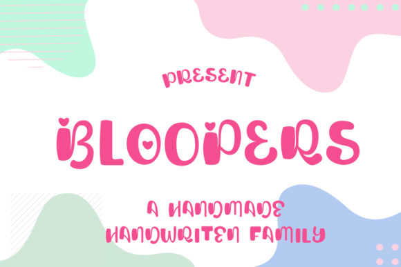 Bloopers: A Joyful Display Font for Digital Branding