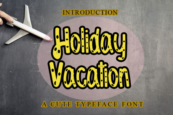 Holiday Vacation Font: A Display Typeface That Cuts Through the Feed