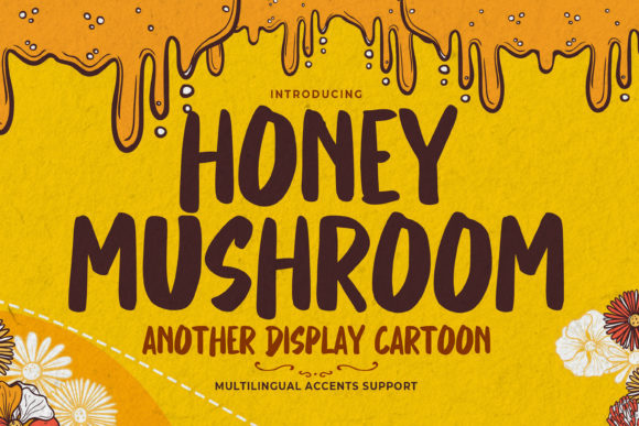 Honey Mushroom: A Display Font That Makes Your Headlines Pop