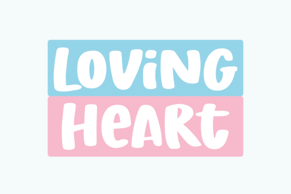 Loving Heart: A Display Font That Feels Like a Warm Welcome