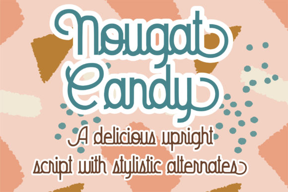 Nougat Candy: A Display Font That Makes Your Headlines Pop