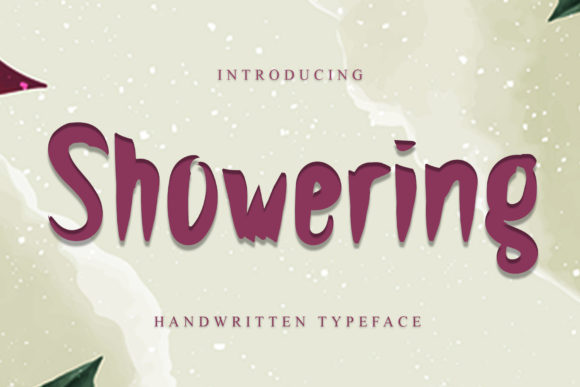 Showering Font: A Casual, Thick Display Typeface That Just Works