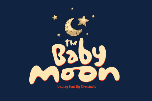 The Baby Moon: A Sweet, Friendly Display Font for Baby Branding