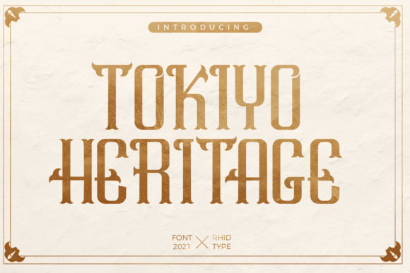 Tokiyo Heritage: A Display Font That Elevates Handmade Design